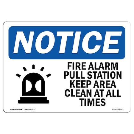 Signmission OSHA Sign, Fire Alarm Pull Station Keep With Symbol, 14in X 10in Aluminum, 10" W, 14" L, Landscape OS-NS-A-1014-L-12542